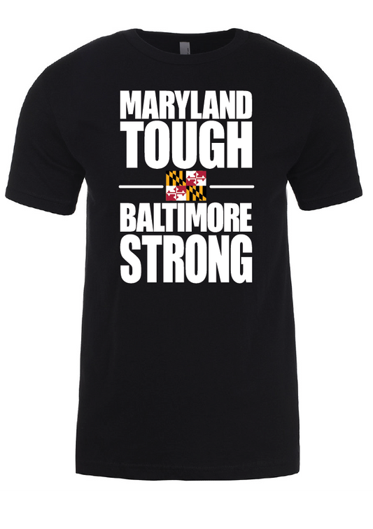 Maryland TOUGH Baltimore STRONG